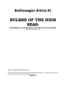Battlewagon Article #1: Rulers of the High Seas 